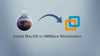 How to install MacOS in VMWare Workstation Step By Step