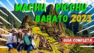 MACHU PICCHU ¿Cuanto Cuesta ? ¿Como llegar? ✅ LA GUÍA MAS COMPLETA 🇵🇪