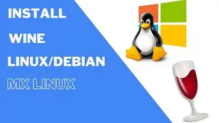 Install Windows Application (Wine) on Linux Debian MX Linux 19 3 and Install & Uninstall Notepad++