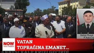 Vatan toprağına emanet... 8 Ağustos 2024 NOW Ana Haber