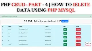 PHP CRUD PART - 4 | How to Delete data From the database in PHP MySQL | PHP 2023