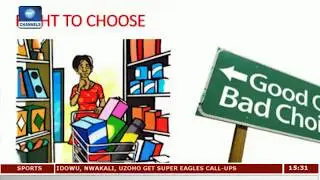 What Are Consumer Rights In Nigeria? Pt.1 |Big Story|