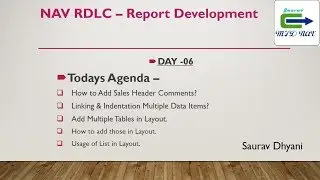 Day 06 - How To Develop RDLC Report in NAV  - Using List With Multiple Tables in Layout