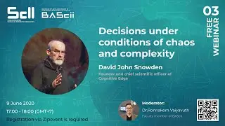 Webinar 03: Decisions under conditions of chaos and complexity