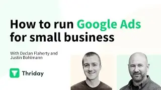 How To Run Google Ads for Small Business