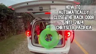 How to automatically close the back door of 2017-2024 Chrysler Pacifica #chrysler #chryslerpacifica