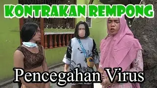 MENCEGAH LEBIH BAIK DARI PADA MENGOBATI || KONTRAK REMPONG EPISODE 147