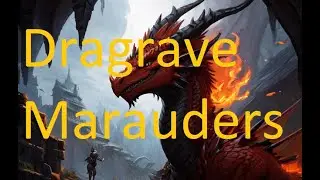 Dragrave Marauders Preview [PC Steam Game]