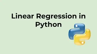 How to do Linear Regression in Python