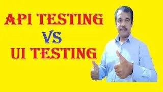 api testing vs ui testing | testingshala | difference | between | software testing types