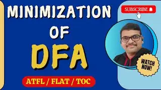 MINIMIZATION OF DFA WITH EXAMPLE IN AUTOMATA THEORY || DFA MINIMIZATION || TOC