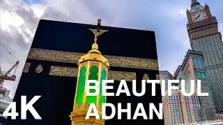 Makkah Beautiful Azan 2022 | Masjid al Haram | In the best place in the world, kaaba