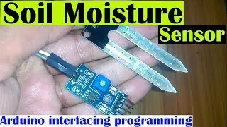 Arduino Project: Soil Moisture Sensor Getting Started Tutorial | Arduino sensors | Beginners level