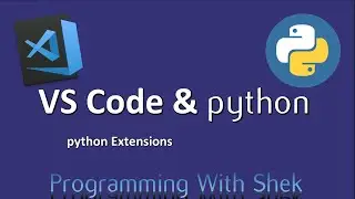 Python Extensions in VS Code