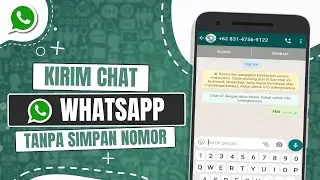 Cara Kirim Chat Whatsapp Tanpa Simpan Nomor