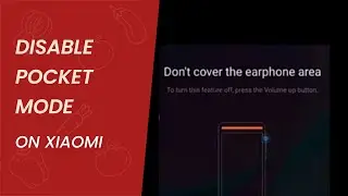 Fix don't cover the earphone area | on Xiaomi | pocket mode