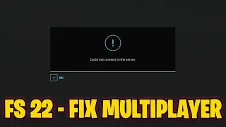 How to Fix Farming simulator 22 Could not Connect to the Server | Multiplayer not Working