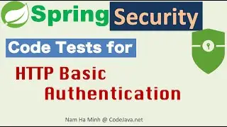 Spring Security - Code Tests for HTTP Basic Authentication