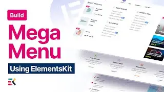 [Updated] How to Build Elementor Nav & Mega Menu with ElementsKit | Wpmet