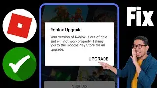 Delta Executor | How To Fix Roblox Upgrade Error (Latest 2024) | Roblox upgrade error