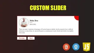 Custom Slider Using Html, Css And Javascript || Slider || Custom Slider || Css Course || Javascript