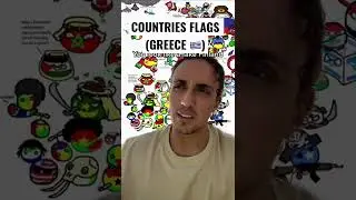 Countries Flags ft Greece 🇬🇷