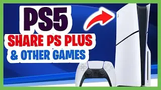 PS5 HOW TO SHARE PS PLUS? How to Share your Games with Other Accounts on PS5 Console?