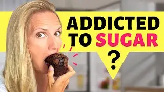 How to Fix a "Sugar Addiction" (For Good)