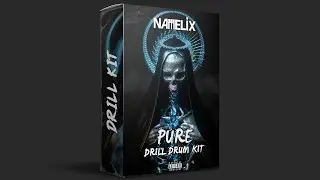 [PURE] UK/NY DRILL DRUM KIT | MIDI + LOOPS + MIXER PRESETS + VOX