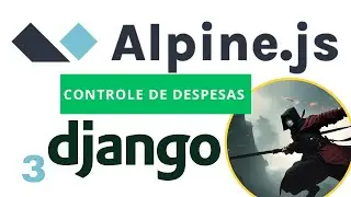 Django Ninja e AlpineJS - CRUD completo - extended version