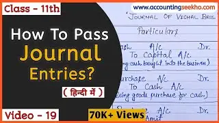 Basic Journal Entries | Journal Entry For Class 11 | Class 12 | Bba | Bcom | हिन्दी में |