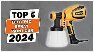 Top 6 Best Electric Spray Paint Gun For House 2024 - Best Airless Paint Sprayer 2024