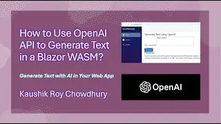 How Blazor WASM Project Uses OpenAI API to Generate Text from Prompt?