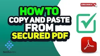 How to copy and paste from secured PDF 2024