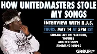 How UnitedMasters Stole My Songs w/ R.J.S.