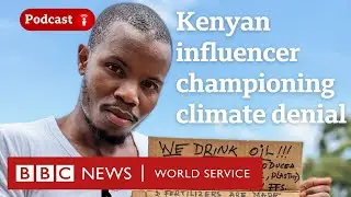 Climate change: The Kenyan farmer promoting denial - BBC Trending podcast, BBC World Service