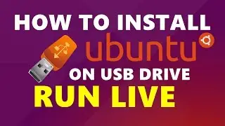 How To Install Ubuntu 18.04 LTS in USB | Bootable USB | June 2018