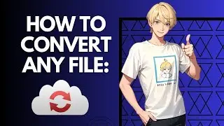 How to convert any file for FREE?  [2023 Tutorial - Beginners Guide]