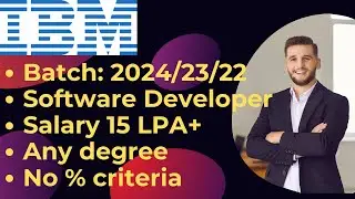 IBM is hiring 2024/23/22 batch | No % criteria | Required skills? | Job location? | Any degree #ibm