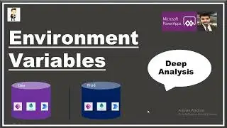 environment variables deep analysis | power platform variables