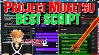 [RELEASE] Project Mugetsu Script Hack | FAST Mastery Farm + Meditation | Get Items | *PASTEBIN 2023*