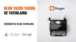 Blog yazısı nasıl yazılır ve yayınlanır ?