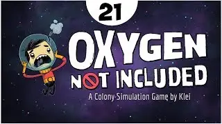 ТЕПЛОИЗОЛЯЦИЯ ► Oxygen not included прохождение #21