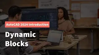 AutoCAD 2024 Dynamic Block Tutorial