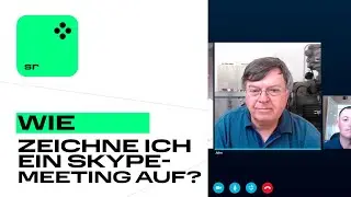 Wie zeichne ich ein Skype-Meeting auf?