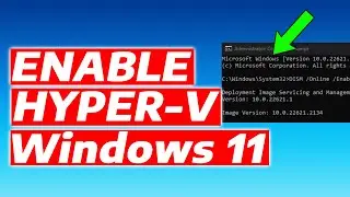 How To Enable Hyper-V in Windows 11 (Desktop & Laptop)