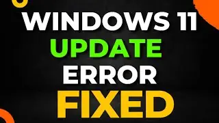 Windows 11 Update Error