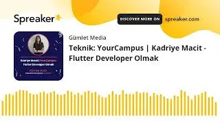 Teknik: YourCampus | Kadriye Macit - Flutter Developer Olmak