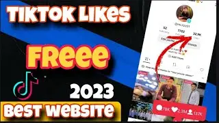 TikTok Likes Trick 2023 | How To Get TikTok Likes For Free | TikTok New Likes Website