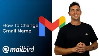 How To Change Gmail Name